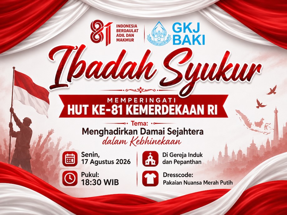 Ibadah Mirunggan Memperingati HUT Ke-81 Kemerdekaan Republik Indonesia, Komisi Ibadah, gereja kristen jawa, gkj, gkj baki, gereja kristen jawa baki, baki, sukoharjo, gkj klasis sukoharjo, klasis sukoharjo, klasis, sinode gkj, sinode 