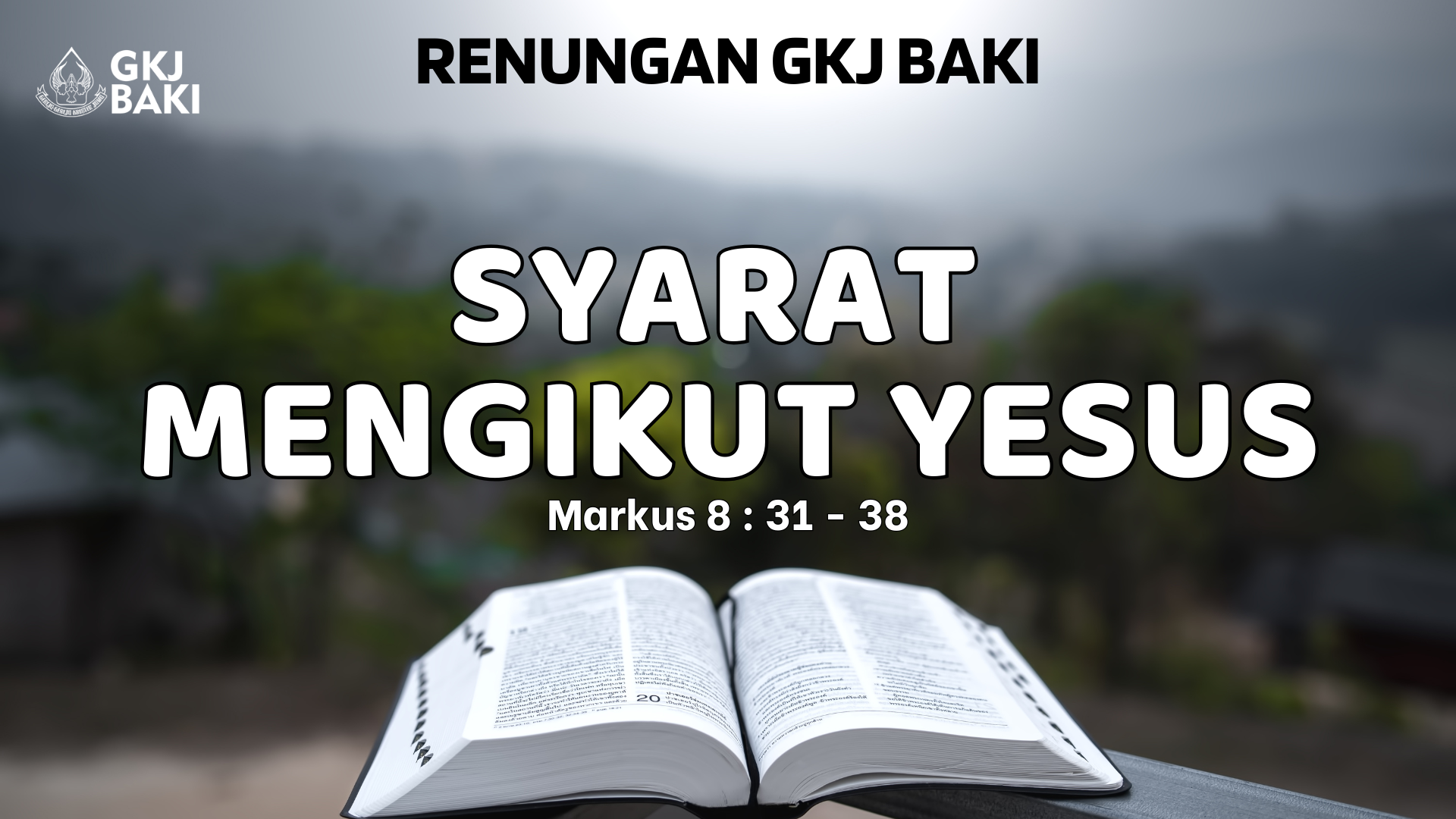 renungan Umum, gereja kristen jawa, gkj, gkj baki, gereja kristen jawa baki, baki, sukoharjo, gkj klasis sukoharjo, klasis sukoharjo, klasis, sinode gkj, sinode 