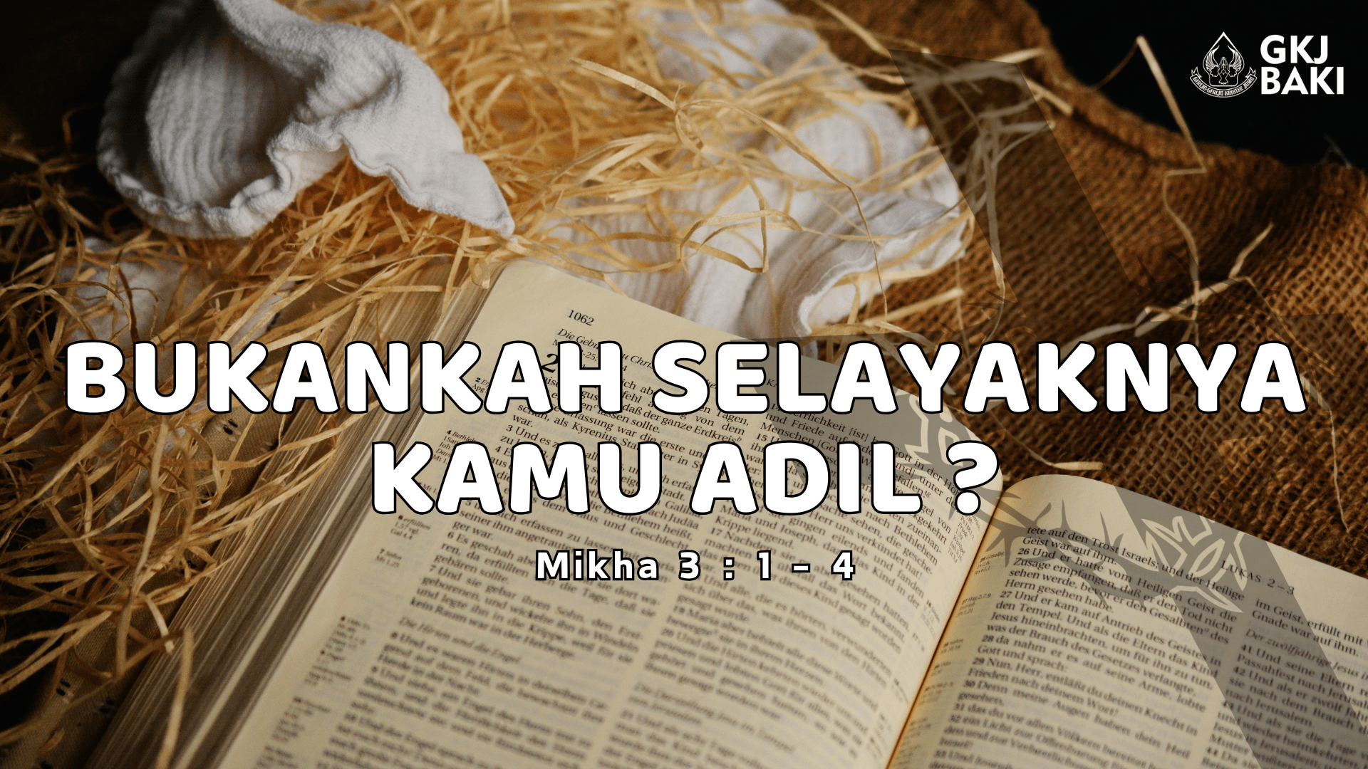 119-bukankah-selayaknya-kamu-adil, Renungan Umum, gereja kristen jawa, gkj, gkj baki, gereja kristen jawa baki, baki, sukoharjo, gkj klasis sukoharjo, klasis sukoharjo, klasis, sinode gkj, sinode 