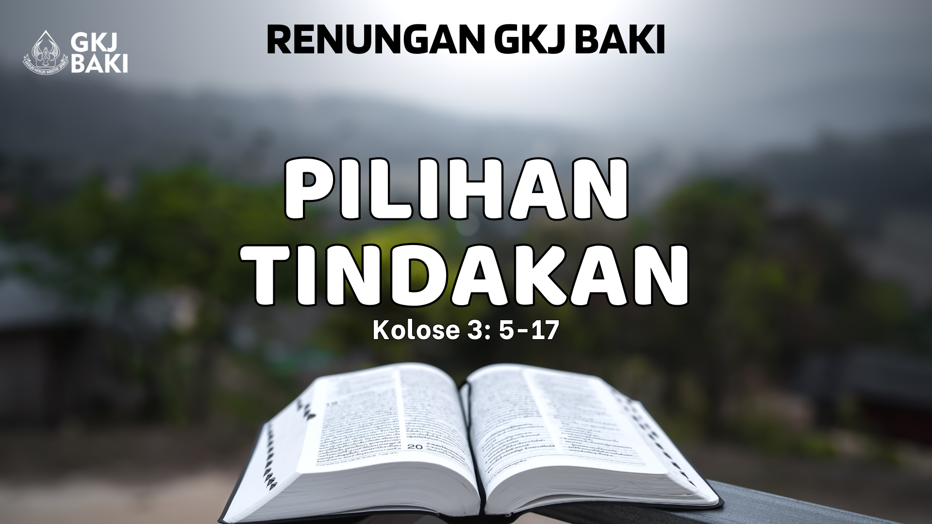 renungan Umum, gereja kristen jawa, gkj, gkj baki, gereja kristen jawa baki, baki, sukoharjo, gkj klasis sukoharjo, klasis sukoharjo, klasis, sinode gkj, sinode 