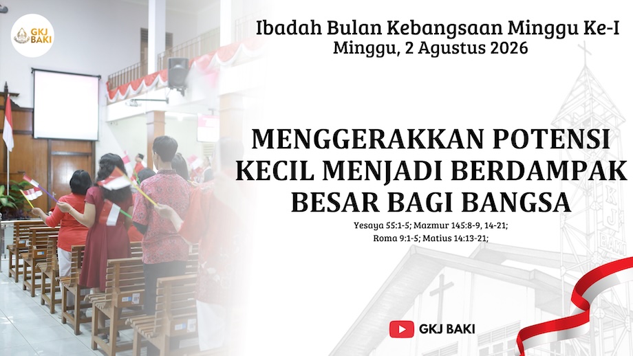 renungan, Ibadah Bulan Kebangsaan Minggu I, 2 Agustus 2026 