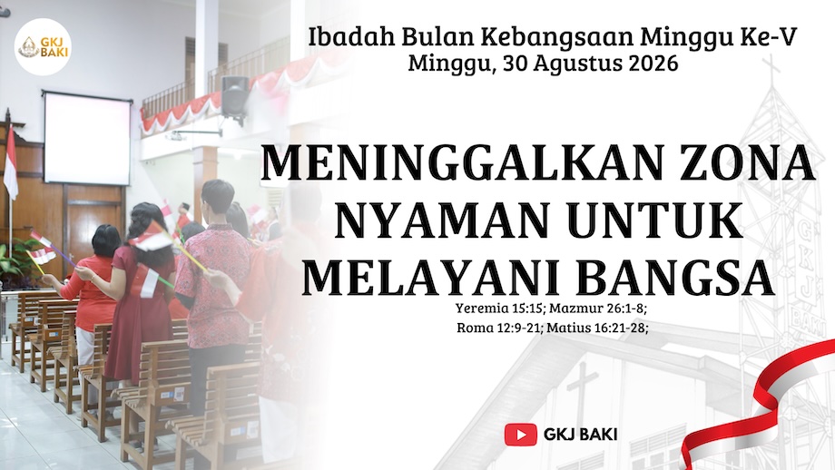 renungan, Ibadah Bulan Kebangsaan Minggu ke V, 30 Agustus 2026 