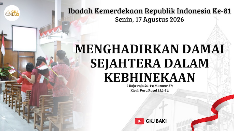 renungan, Ibadah Kemerdekaan RI ke-81, 17 Agustus 2026 