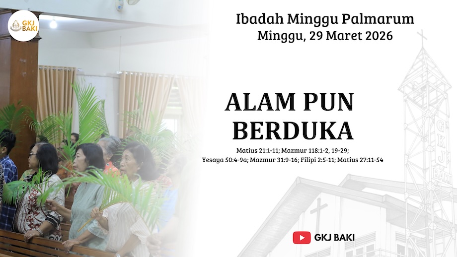 renungan, Ibadah Minggu Palmarum, 29 Maret 2026 