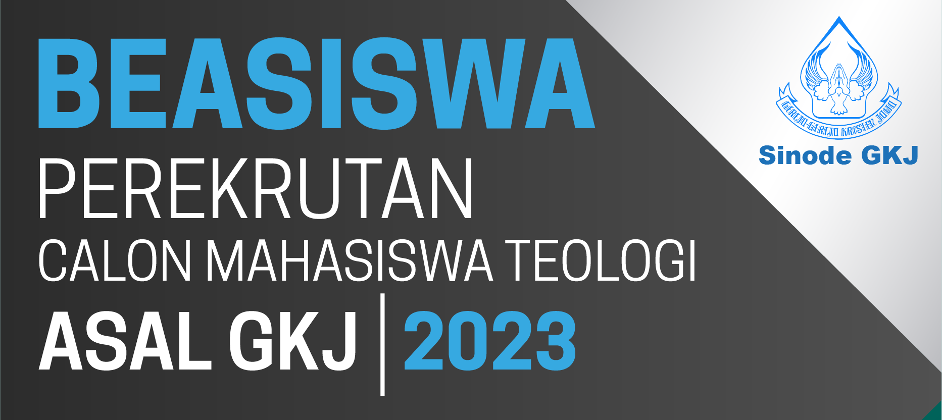 warta jemaat, Beasiswa Calon Mahasiswa Teologi Asal GKJ 2023, gereja kristen jawa, gkj, gkj baki, gereja kristen jawa baki, baki, sukoharjo, gkj klasis sukoharjo, klasis sukoharjo, klasis, sinode gkj, sinode 