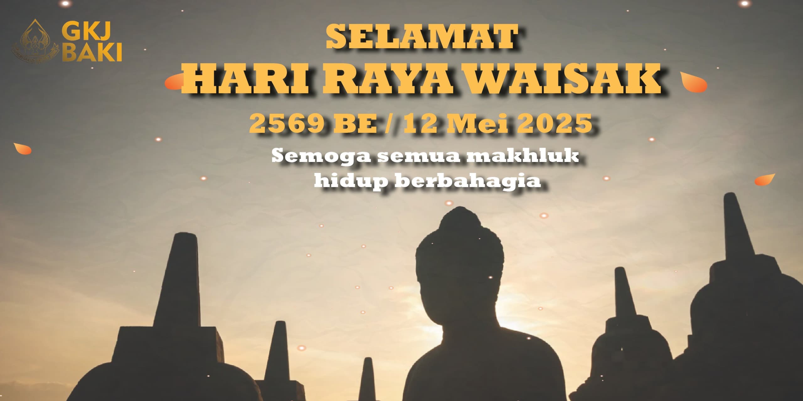 warta jemaat, Selamat Hari Raya Waisak 2569 BE, gereja kristen jawa, gkj, gkj baki, gereja kristen jawa baki, baki, sukoharjo, gkj klasis sukoharjo, klasis sukoharjo, klasis, sinode gkj, sinode 