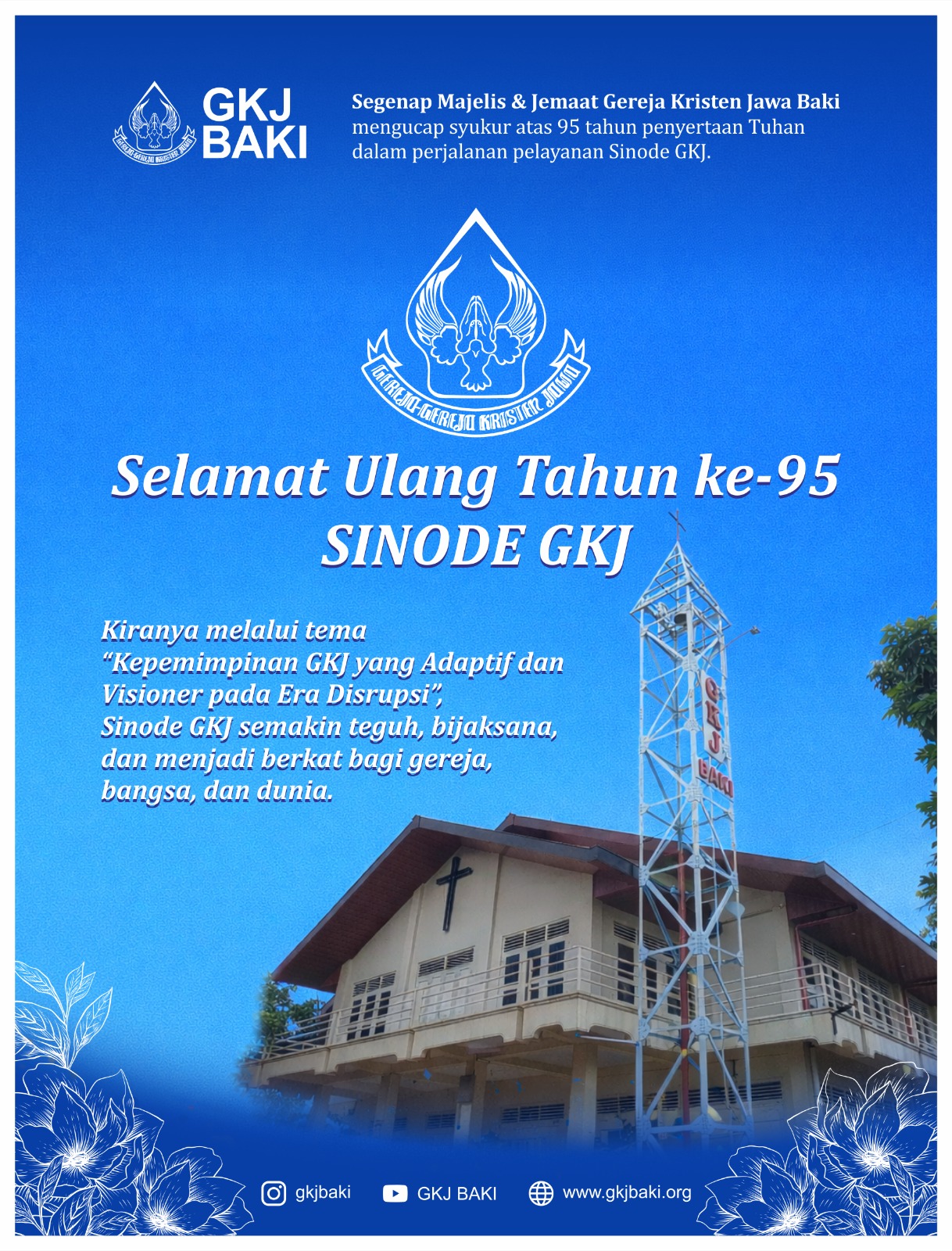 warta jemaat, Selamat Ulang Tahun ke-95 SINODE GKJ, gereja kristen jawa, gkj, gkj baki, gereja kristen jawa baki, baki, sukoharjo, gkj klasis sukoharjo, klasis sukoharjo, klasis, sinode gkj, sinode 