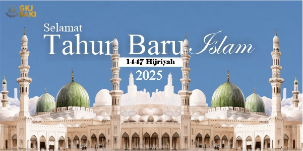 warta jemaat, Selamat Merayakan Tahun Baru Islam 1 Muharram 1447H, gereja kristen jawa, gkj, gkj baki, gereja kristen jawa baki, baki, sukoharjo, gkj klasis sukoharjo, klasis sukoharjo, klasis, sinode gkj, sinode 